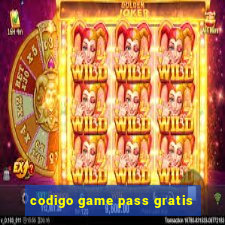 codigo game pass gratis